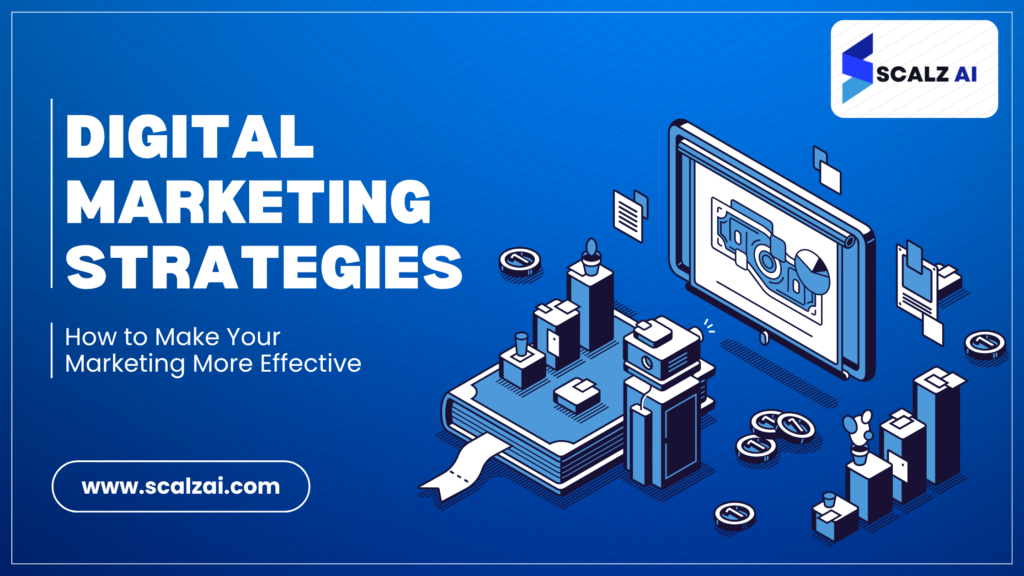 Digital Marketing Strategies
